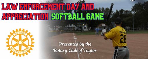 Law Enforcement Appreciation Day & Softball Game @ Rotary Park | Taylor | Michigan | United States